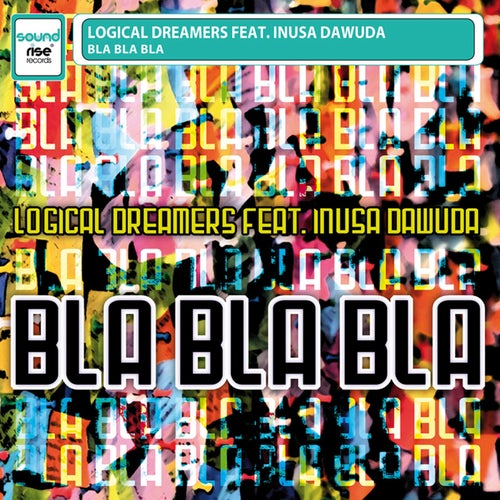 Bla Bla Bla (feat. Inusa Dawuda)