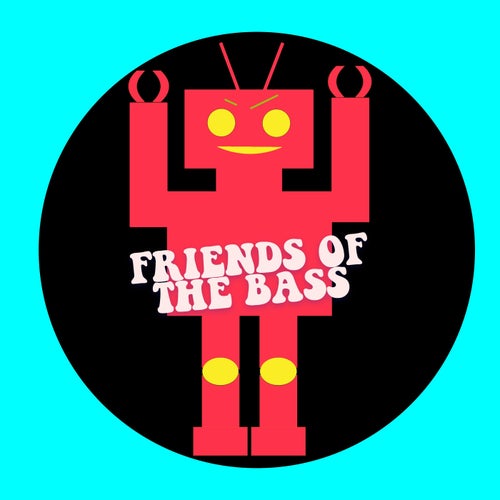 Friends Of The bass