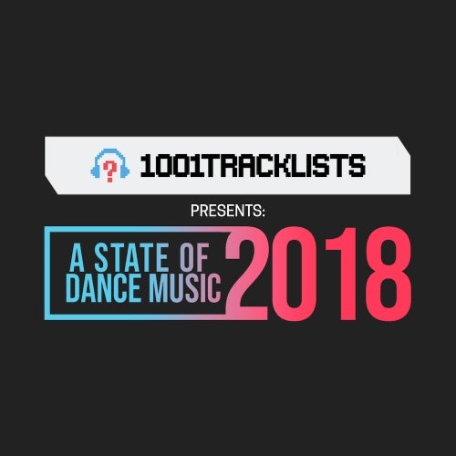 A STATE OF DANCE MUSIC 2018