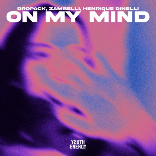 On My Mind