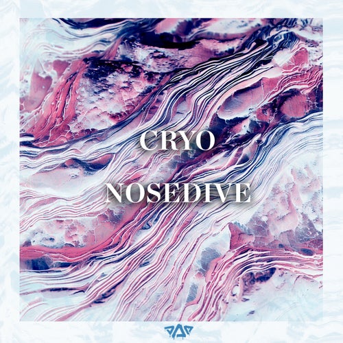 Cryo/Nosedive