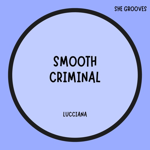 Smooth Criminal