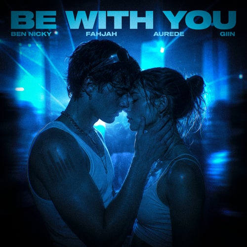 Be With You