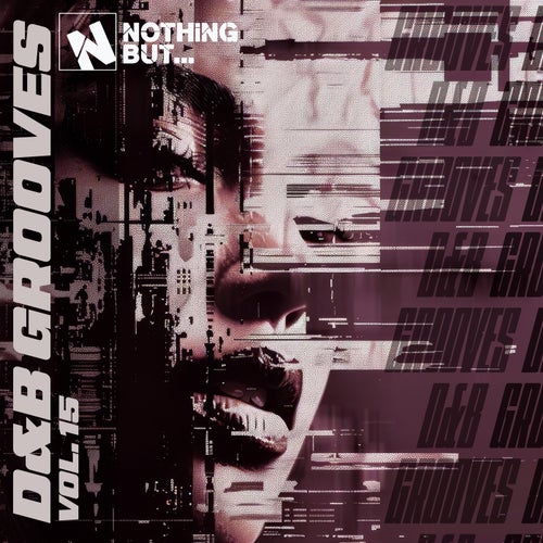 Nothing But... D&B Grooves, Vol. 15