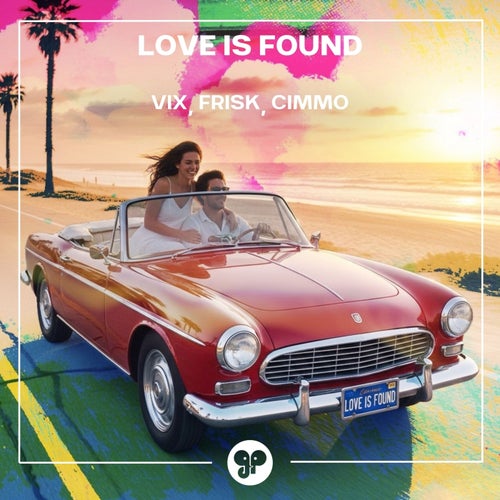 Love Is Found
