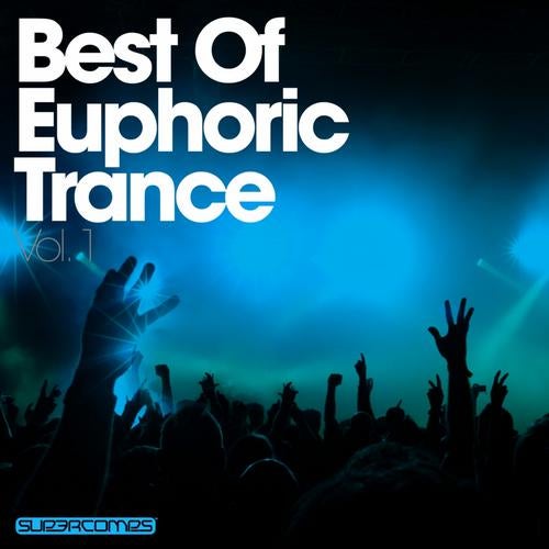 Best Of Euphoric Trance Vol. 1