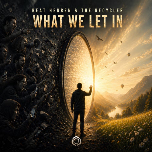 What We Let In