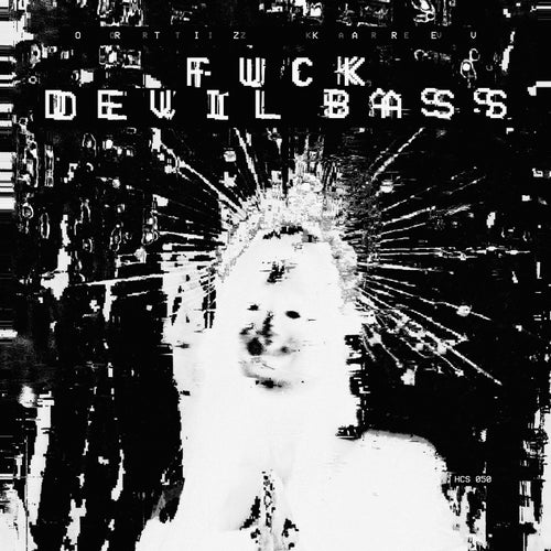 Fuck Devil Bass