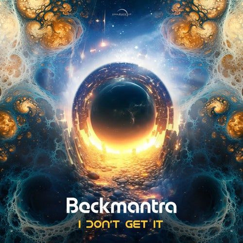Beckmantra - I Don't Get It (2025) Beckmantra - I Don't Get It (2025)