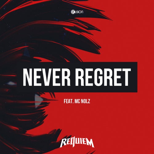 Never Regret