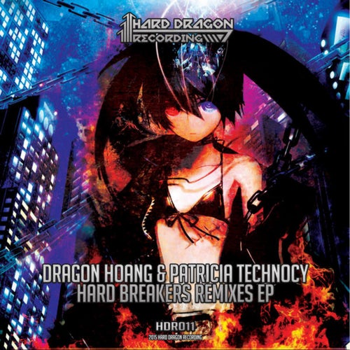 Hard Breakers Remixes EP