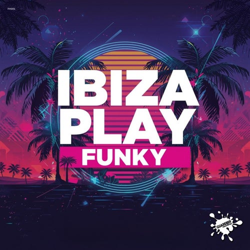 Ibiza Play Funky