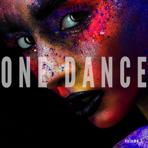 One Dance, Vol. 1 (Finest Summer House Tunes)