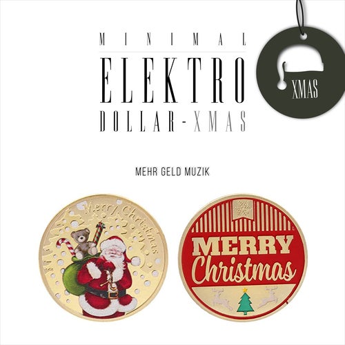 MINIMAL ELEKTRO-DOLLAR Xmas