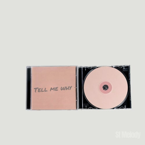 Tell Me Why (Extended)