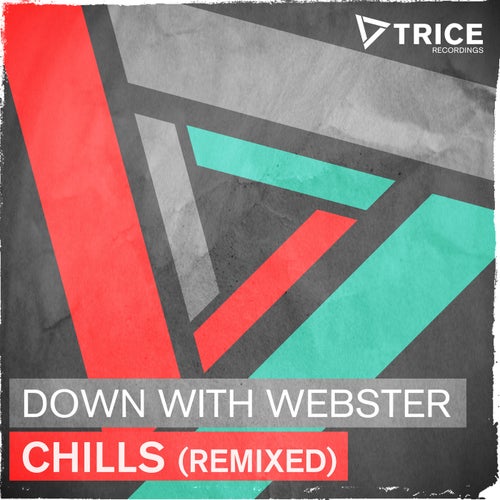 Chills - Remixed