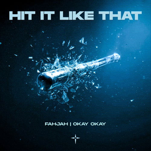 Hit It Like That