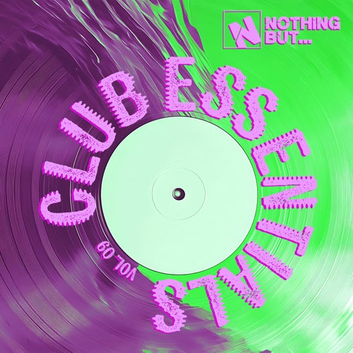 Nothing But... Club Essentials, Vol. 09