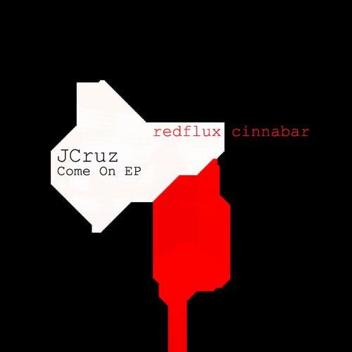 JCruz - Come On EP