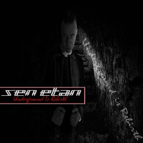 Sen Etan - Underground Is Rebirth