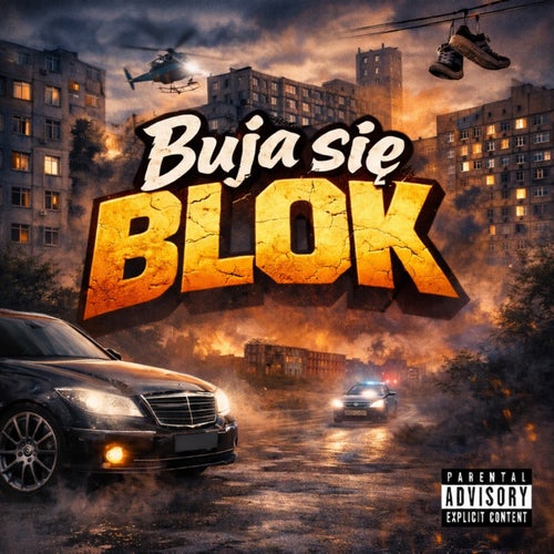 BUJA SIĘ BLOK