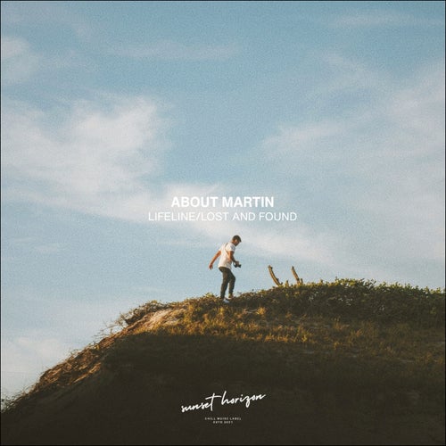 about Martin — Lifeline/Lost and Found (2026)