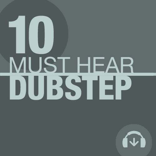 10 Must Hear Dubstep Tracks - Week 47