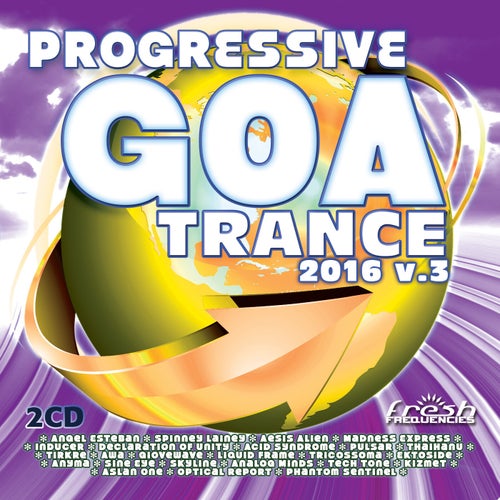 Progressive Goa Trance 2016, Vol. 3