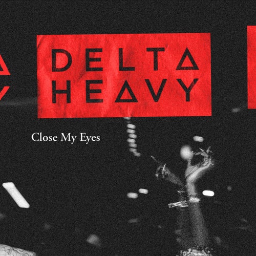 Close My Eyes - Extended Mix
