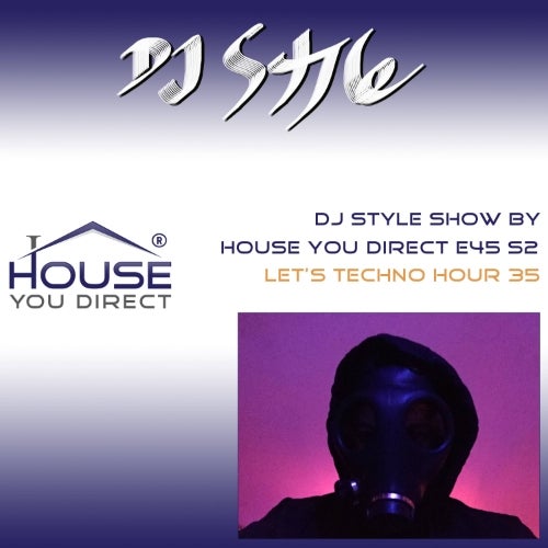 DJ Style Show E45 S2