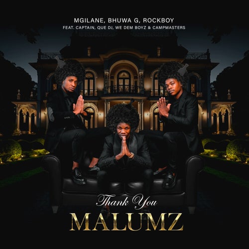 Thank You Malumz