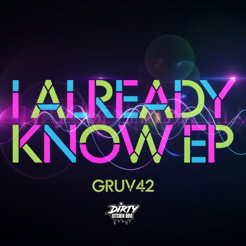 I ALREADY KNOW EP