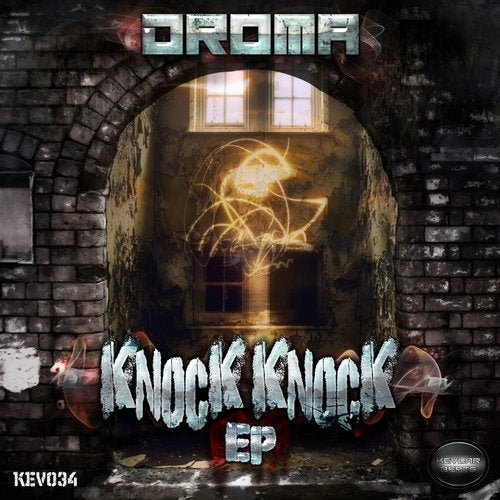 Droma - Knock Knock [EP] 2018