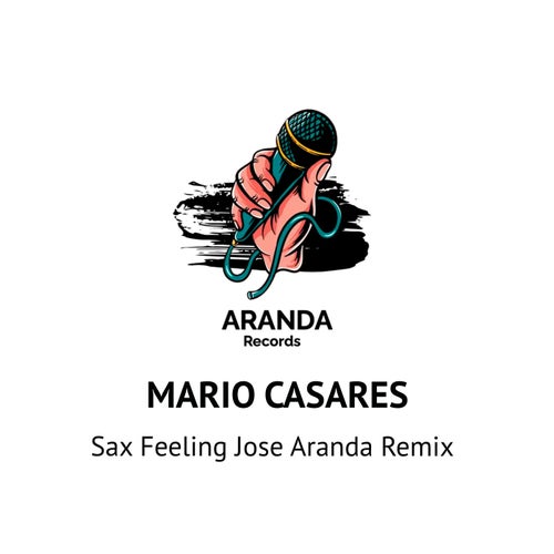 Sax Feeling (Jose Aranda Remix)