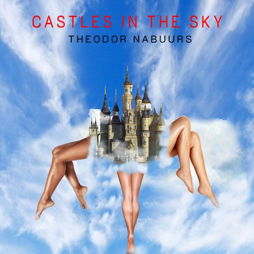 Castles in the Sky