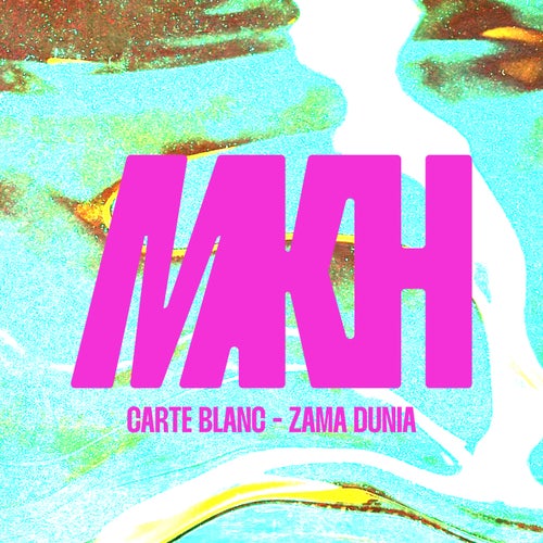 Zama Dunia, CARTE BLANC