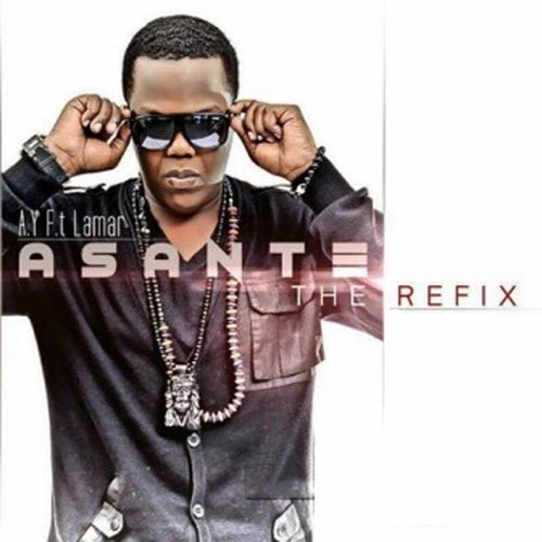 Asante (feat. Lamar) (The Refix)
