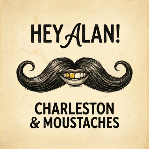 Charleston & Moustaches