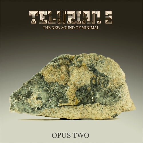 Telurian 2: The New Sound of Minimal - Opus Two