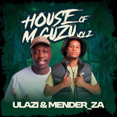 House Of Mguzu, Vol.2