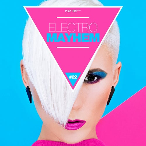 Electro Mayhem Vol. 22