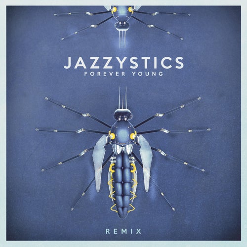 Forever Young (Remix)