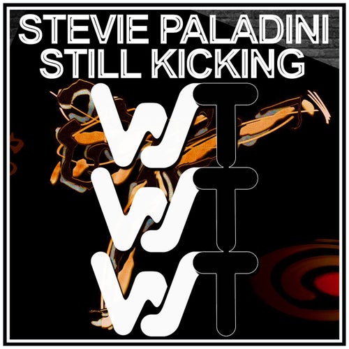  Stevie Paladini - Still Kicking (2023) 