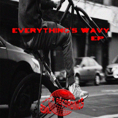 Everything's Wavy