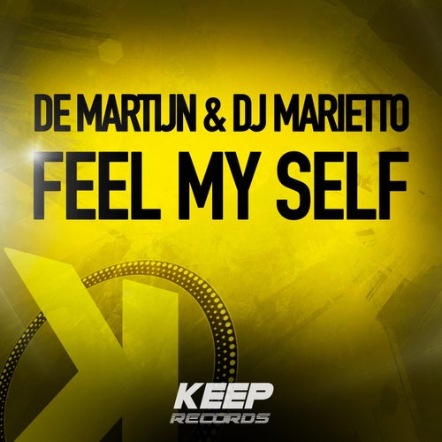 Feel My Self