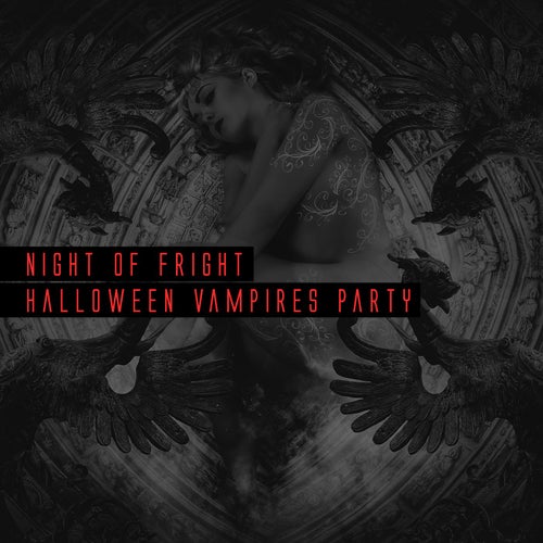 Night of Fright Halloween Vampires Party