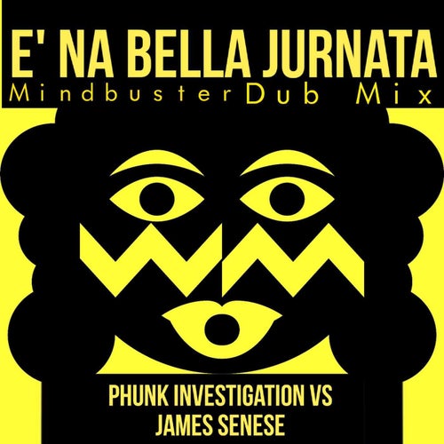 E' Na Bella Jurnata - Mindbuster Dub Mix