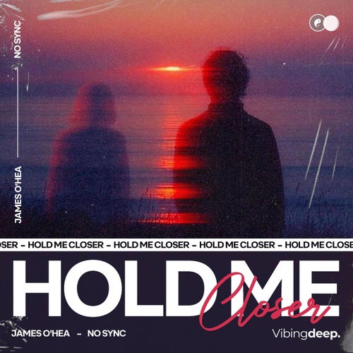 Hold Me Closer