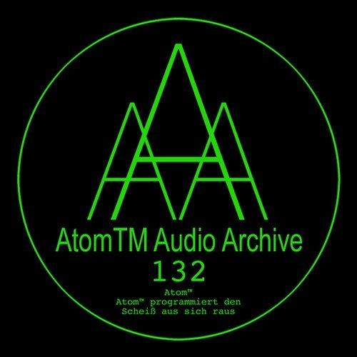 AtomTM programmiert den Scheiß aus sich raus (Enhanced Edition)