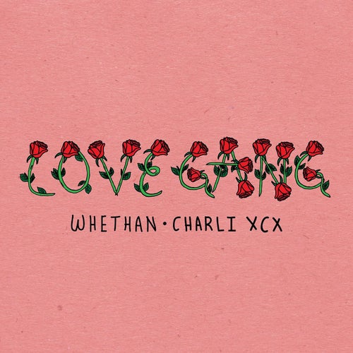 love gang (feat. Charli XCX)